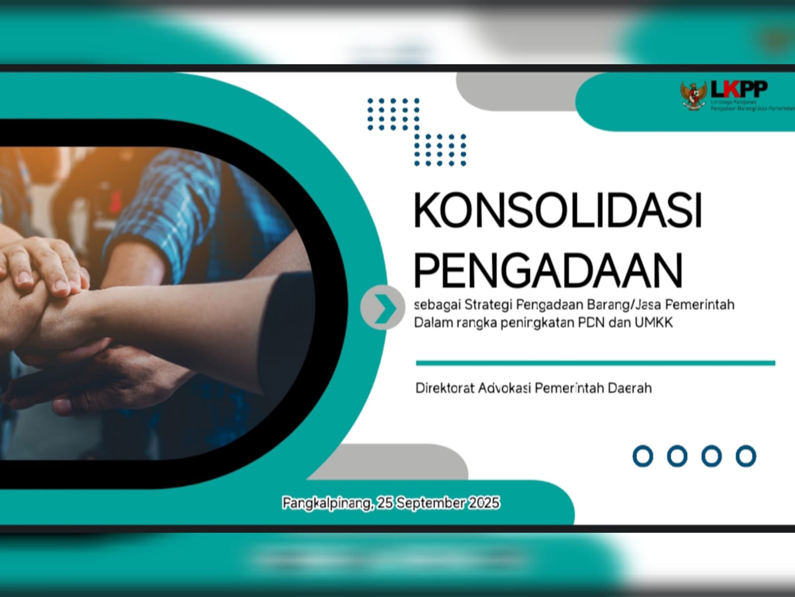 Pendampingan Konsolidasi Pengadaan Barang/Jasa Pemerintah