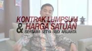 Embedded thumbnail for Penjelasan Kontrak Lumsum dan Kontrak Harga Satuan